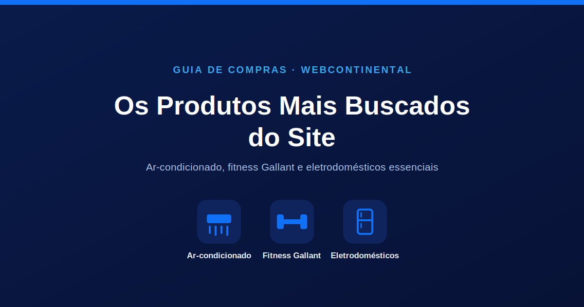 Seleção de produtos mais buscados em Julho